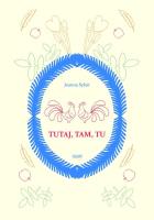 Okładka książki Tutaj, tam, tu