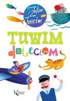 Tuwim dzieciom. Autor: Julian Tuwim. SmakLiter.pl Okładka książki Tuwim dzieciom