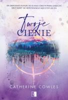 Twoje cienie. Autor: Catherine Cowles. SmakLiter.pl Okładka książki Twoje cienie