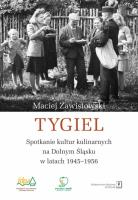 Okładka książki Tygiel. Spotkanie kultur kulinarnych na Dolnym...