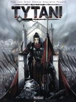Tytani T.1-2. Autor: Olivier Peru, Gihef. SmakLiter.pl Okładka książki Tytani T.1-2