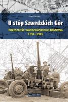 Okładka książki U stóp Szwedzkich Gór. Przeszłość warszawskiego Bemowa 1794–1945