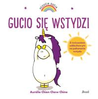 Okładka książki Uczucia Gucia Gucio się wstydzi