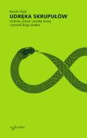 Okładka książki Udręka skrupułów. Uzdrów umysł, uwolnij duszę i pozwól Bogu działać
