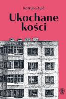 Okładka książki Ukochane kości