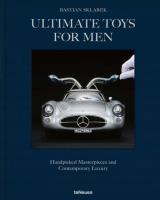Okładka książki Ultimate Toys for Men. Handpicked Masterpieces and Contemporary Luxury