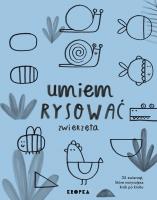 Umiem rysować zwierzęta. Autor: Jesus Joana. SmakLiter.pl Okładka książki Umiem rysować zwierzęta