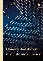 Okładka książki Umowy dodatkowe stron stosunku pracy