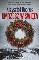 Okładka książki Umrzesz w święta