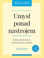 Umysł ponad nastrojem. Autor: Greenberger Dennis, Padesky Christine A.. SmakLiter.pl Okładka książki Umysł ponad nastrojem