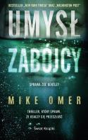 Umysł zabójcy (wydanie pocketowe). Autor: Mike Omer. SmakLiter.pl Okładka książki Umysł zabójcy (wydanie pocketowe)