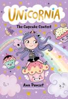 Okładka książki Unicornia: The Cupcake Contest