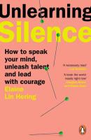 Unlearning Silence. Autor: Hering Elaine Lin. SmakLiter.pl Okładka książki Unlearning Silence