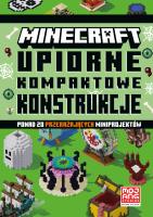 Okładka książki Upiorne kompaktowe konstrukcje. Minecraft