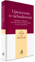 Uproszczenia w rachunkowości. Autor: Hołda Artur, Marciniak Rafał. SmakLiter.pl Okładka książki Uproszczenia w rachunkowości