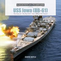 USS Iowa (BB-61). Autor: Doyle David. SmakLiter.pl Okładka książki USS Iowa (BB-61)