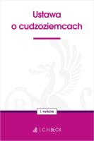 Ustawa o cudzoziemcach. Autor: opracowanie redakcyjne. SmakLiter.pl Okładka książki Ustawa o cudzoziemcach