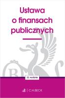 Ustawa o finansach publicznych wyd. 25. Autor: Opracowanie zbiorowe. SmakLiter.pl Okładka książki Ustawa o finansach publicznych wyd. 25