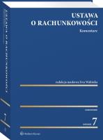 Ustawa o rachunkowości. Komentarz. Autor: Adam Mariański, Wiatr Michał, Turzyński Mikołaj, Walińska Ewa, Jurewicz Anna, Gad Jacek, Czajor Przemysław, Michalak Marcin, Kalinowski Jacek, Bek-Gaik Bogusława, Wencel Agnieszka Katarzyna, Witold Bojanowski, Gabriela Idzikowska, Frendzel Maciej, Agnieszka Czajor, Anna Walińska. SmakLiter.pl Okładka książki Ustawa o rachunkowości. Komentarz