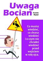 Uwaga Bocian w.2. Autor: Kamila Mytyk. SmakLiter.pl Okładka książki Uwaga Bocian w.2