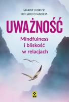 Okładka książki Uważność Mindfulness i bliskość w relacjach