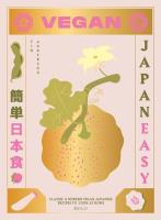 Vegan JapanEasy: Classic & Modern Vegan Japanese Recipes to Cook. Autor: Anderson Tim. SmakLiter.pl Okładka książki Vegan JapanEasy: Classic & Modern Vegan Japanese Recipes to Cook