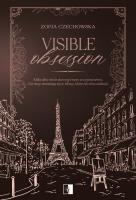 Okładka książki Visible Obsession