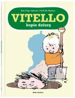 Vitello kopie dziurę. Autor: Aakeson Kim Fupz. SmakLiter.pl Okładka książki Vitello kopie dziurę