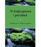 W dziękczynieniu i potrzebach. Autor: Koźlak Piotr. SmakLiter.pl Okładka książki W dziękczynieniu i potrzebach
