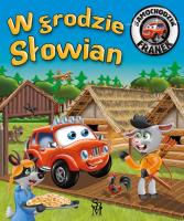Okładka książki W grodzie Słowian. Samochodzik Franek