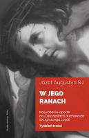 Okładka książki W Jego ranach. Tydzień trzeci
