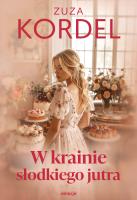 Okładka książki W krainie słodkiego jutra