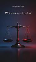 Okładka książki W świecie zbrodni