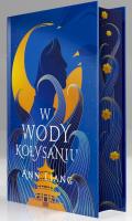 W wody kołysaniu (ilustrowane brzegi). Autor: Ann Liang. SmakLiter.pl Okładka książki W wody kołysaniu (ilustrowane brzegi)