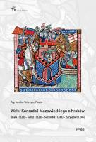 Walki Konrada I Mazowieckiego o Kraków. Autor: Teterycz-Puzio Agnieszka. SmakLiter.pl Okładka książki Walki Konrada I Mazowieckiego o Kraków