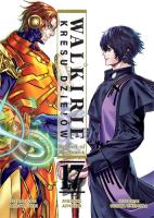 Walkirie Kresu Dziejów Record of Ragnarok. Tom 17. Autor: Takumi Fukui, AZYCHIKA, Shinya Umemura. SmakLiter.pl Okładka książki Walkirie Kresu Dziejów Record of Ragnarok. Tom 17