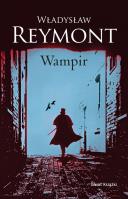 Wampir. Autor: Władysław Reymont. SmakLiter.pl Okładka książki Wampir