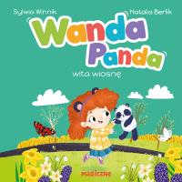 Wanda Panda wita wiosnę. Autor: Sylwia Winnik. SmakLiter.pl Okładka książki Wanda Panda wita wiosnę