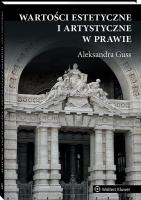 Okładka książki Wartości estetyczne i artystyczne w prawie