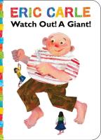 Watch Out! A Giant!. Autor: Carle Eric. SmakLiter.pl Okładka książki Watch Out! A Giant!