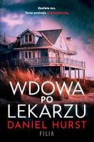 Wdowa po lekarzu wyd. kieszonkowe. Autor: Daniel Hurst. SmakLiter.pl Okładka książki Wdowa po lekarzu wyd. kieszonkowe