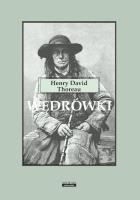 Wędrówki. Autor: Henry David Thoreau. SmakLiter.pl Okładka książki Wędrówki