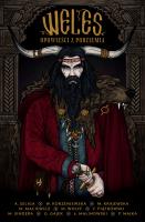 Weles. Opowieści z podziemia. Autor: Majka Paweł, Malinowski Łukasz, Gajek Grzegorz. SmakLiter.pl Okładka książki Weles. Opowieści z podziemia