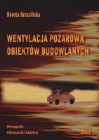 Wentylacja pożarowa obiektów budowlanych. Autor: Dorota Brzezińska. SmakLiter.pl Okładka książki Wentylacja pożarowa obiektów budowlanych