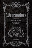 Okładka książki Werewolves. A Handbook of History & Lore of the Creatures of the Night