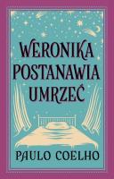 Okładka książki Weronika postanawia umrzeć