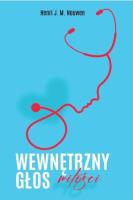 Wewnętrzny głos miłości. Autor: Nouwen Henri J.M.. SmakLiter.pl Okładka książki Wewnętrzny głos miłości