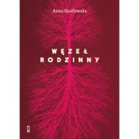 Okładka książki Węzeł rodzinny