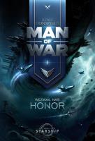 Okładka książki Wezwał nas honor. Man of War. Tom 1