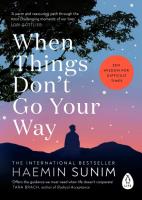 When Things Don’t Go Your Way. Autor: Sunim Haemin. SmakLiter.pl Okładka książki When Things Don’t Go Your Way